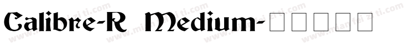 Calibre-R Medium字体转换
